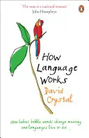 Ako funguje jazyk - How Language Works