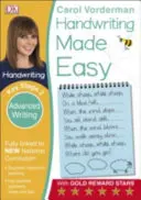 Handwriting Made Easy: Advanced Writing, vek 7-11 rokov (Key Stage 2) - podporuje národné učebné osnovy, cvičebnica písania rukou - Handwriting Made Easy: Advanced Writing, Ages 7-11 (Key Stage 2) - Supports the National Curriculum, Handwriting Practice Book