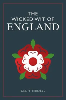 Zlý anglický dôvtip - The Wicked Wit of England
