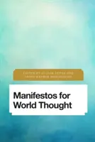 Manifesty pre svetové myslenie - Manifestos for World Thought