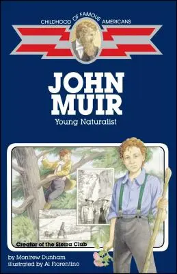 John Muir: J. Muir: Mladý prírodovedec - John Muir: Young Naturalist