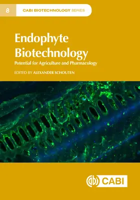 Biotechnológia endofytov: Potenciál pre poľnohospodárstvo a farmakológiu - Endophyte Biotechnology: Potential for Agriculture and Pharmacology