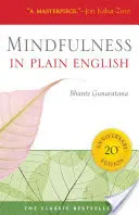 Mindfulness in Plain English: 20. výročné vydanie - Mindfulness in Plain English: 20th Anniversary Edition