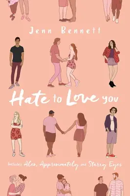 Nenávisť k láske: Alex, približne; Hviezdne oči - Hate to Love You: Alex, Approximately; Starry Eyes