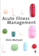 Manažment akútnych ochorení - Acute Illness Management