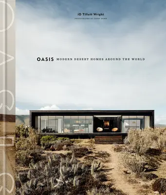 Oáza: Moderné púštne domy po celom svete - Oasis: Modern Desert Homes Around the World