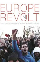 Európa v povstaní: Mapovanie novej európskej ľavice - Europe in Revolt: Mapping the New European Left