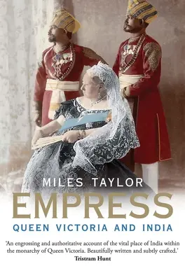 Cisárovná: Kráľovná Viktória a India - Empress: Queen Victoria and India