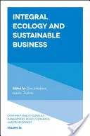 Integrálna ekológia a udržateľné podnikanie - Integral Ecology and Sustainable Business