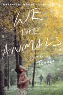 My, zvieratá (viazaná príloha) - We the Animals (Tie-In)