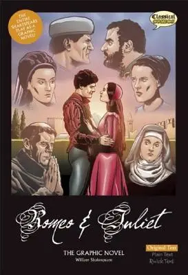 Rómeo a Júlia - grafický román: Pôvodný text - Romeo and Juliet the Graphic Novel: Original Text