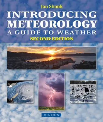 Predstavujeme meteorológiu: Sprievodca počasím - Introducing Meteorology: A Guide to the Weather