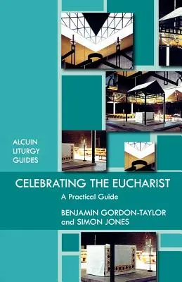 Slávenie eucharistie - praktická príručka - Celebrating the Eucharist - A practical guide