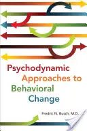 Psychodynamické prístupy k zmene správania - Psychodynamic Approaches to Behavioral Change