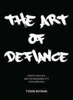 Umenie vzdoru - The Art of Defiance