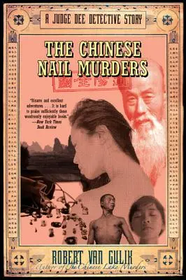 Čínske vraždy s klincami: Detektívny príbeh sudcu Dee - The Chinese Nail Murders: A Judge Dee Detective Story