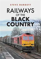 Železnice v Čiernej krajine - Railways of the Black Country