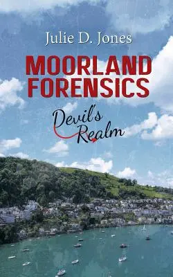 Moorland Forensics - Diablova ríša - Moorland Forensics - Devil's Realm