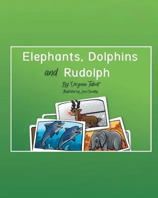 Slony, delfíny a Rudolf - Elephants, Dolphins, and Rudolph