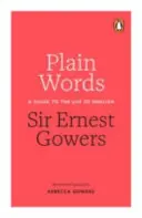 Jednoduché slová: Sprievodca používaním angličtiny - Plain Words: A Guide to the Use of English