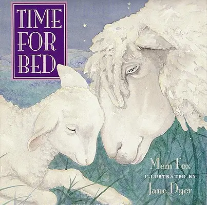 Čas ísť spať - Time for Bed