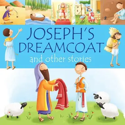 Jozefov plášť snov a iné príbehy - Joseph's Dreamcoat and Other Stories