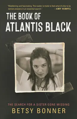 Čierna kniha o Atlantíde: Pátranie po zmiznutej sestre - The Book of Atlantis Black: The Search for a Sister Gone Missing