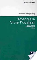 Pokroky v skupinových procesoch - Advances in Group Processes