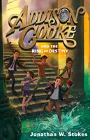 Addison Cooke a prsteň osudu - Addison Cooke and the Ring of Destiny