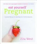 Jedzte sa tehotné - Eat Yourself Pregnant