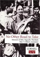 Iná cesta nevedie: Spomienky pani Nguyen Thi Dinh - No Other Road to Take: The Memoirs of Mrs. Nguyen Thi Dinh