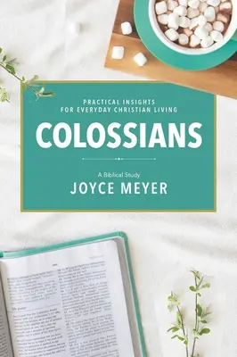 Kolosanom: Biblická štúdia - Colossians: A Biblical Study