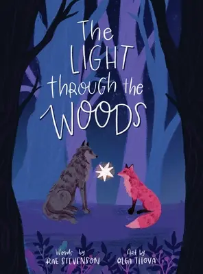 Svetlo v lese - The Light Through The Woods