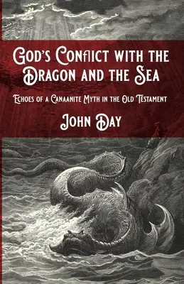 Boží konflikt s drakom a morom - God's Conflict with the Dragon and the Sea