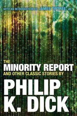 Správa o menšine a iné klasické poviedky - The Minority Report and Other Classic Stories