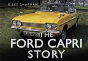 Príbeh Fordu Capri - The Ford Capri Story