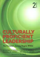 Kultúrne zdatné vedenie: Osobná cesta sa začína vo vnútri - Culturally Proficient Leadership: The Personal Journey Begins Within