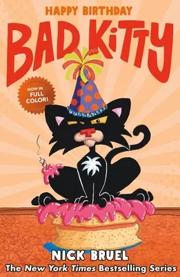 Všetko najlepšie k narodeninám, zlá mačička (grafický román) - Happy Birthday, Bad Kitty (Graphic Novel)