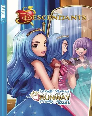 Disney Manga: Potomkovia: Evie's Wicked Runway, Book 2 - Disney Manga: Descendants: Evie's Wicked Runway, Book 2