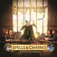 Harry Potter - Čary a kúzla: Filmové výstrižky - Harry Potter - Spells & Charms: A Movie Scrapbook