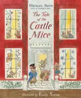Príbeh o hradných myšiach - Tale of the Castle Mice