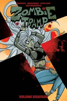 Zombie Tramp zväzok 18: Sexuálne kluby a rock and roll - Zombie Tramp Volume 18: Sex Clubs and Rock and Roll