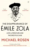 Zmiznutie Emila Zolu - Láska, literatúra a prípad Dreyfus - Disappearance of Emile Zola - Love, Literature and the Dreyfus Case