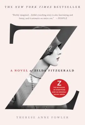 Z: román o Zeldě Fitzgeraldovej - Z: A Novel of Zelda Fitzgerald