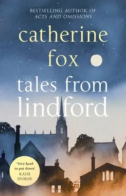 Príbehy z Lindforu: Lindchesterské kroniky 4 - Tales from Lindfor: Lindchester Chronicles 4