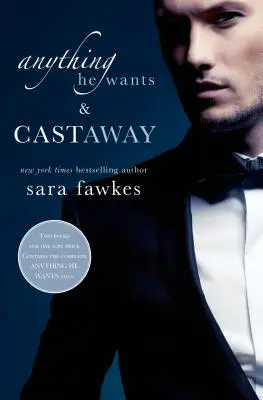 Anything He Wants & Caststaway - Anything He Wants & Castaway