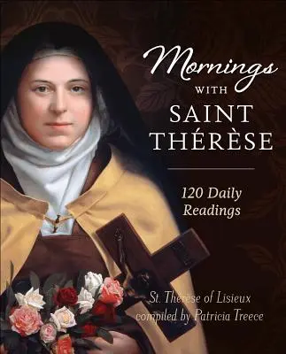 Ráno so svätou Teréziou - Mornings with Saint Therese