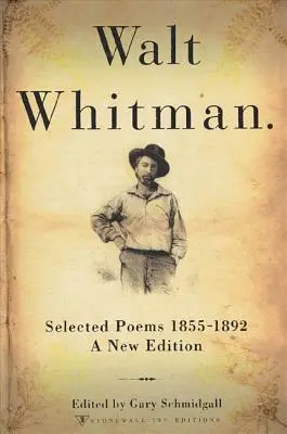 Walt Whitman: Vybrané básne 1855-1892 - Walt Whitman: Selected Poems 1855-1892