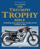 Triumph Trophy Bible - vrátane jednotkových modelov Tigra na báze trofejí - Triumph Trophy Bible - Including Unit-Construction Trophy-Based Tiger Models
