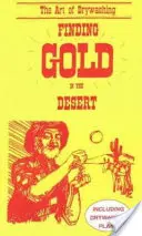 Hľadanie zlata v púšti - Finding Gold in the Desert